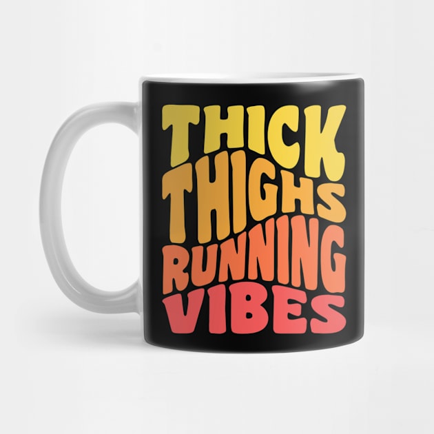 Runner Marathon Thick Thighs Running Vibes Fitness by PodDesignShop